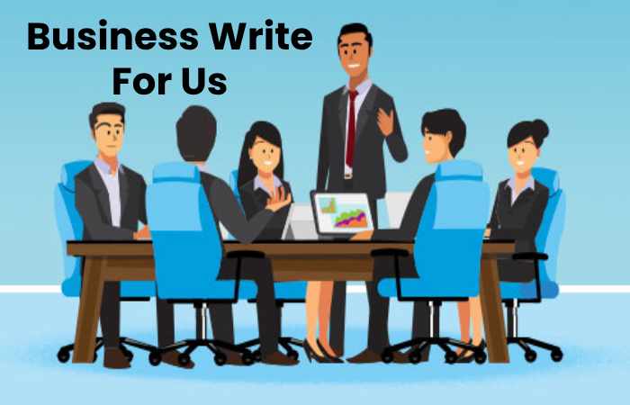 Business Write For Us